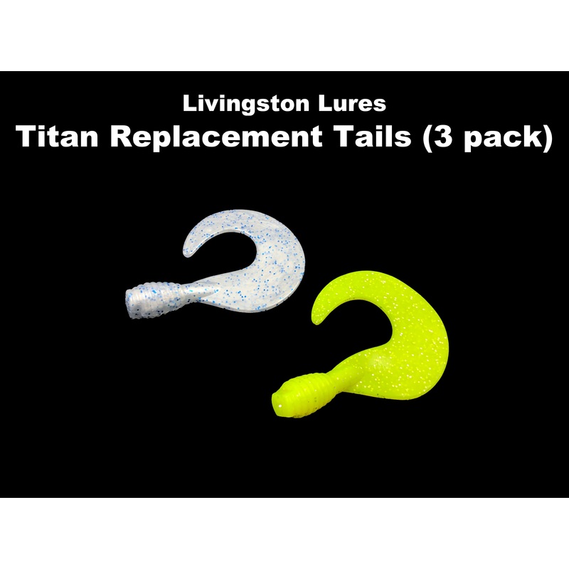 Livingston Lures Titan Replacement Tails (3 pack)